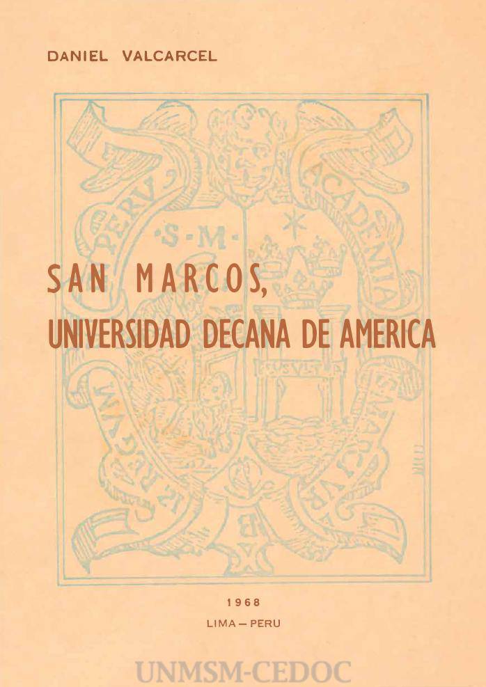 San Marcos, Universidad Decana de América