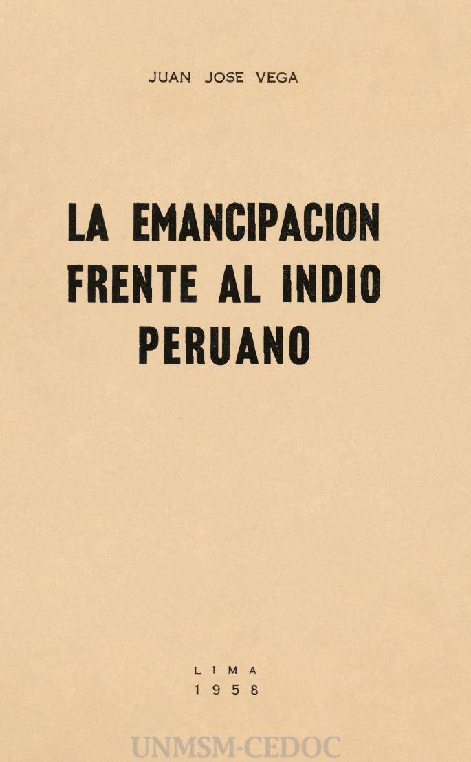 La Emancipación frente al indio peruano