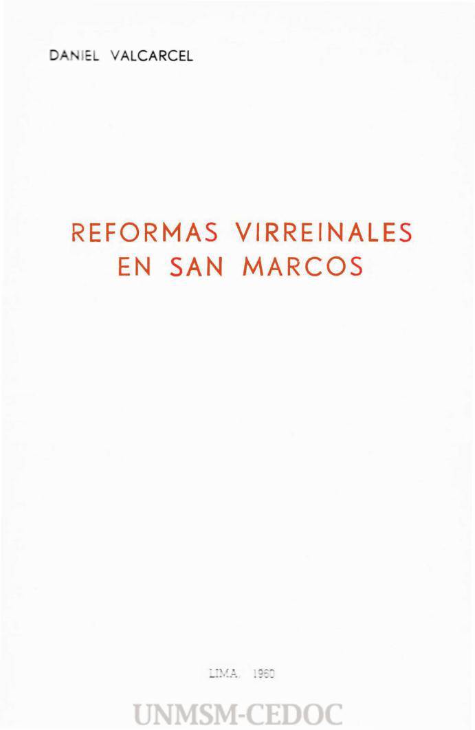 Reformas virreinales en San Marcos