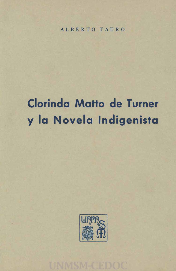 Clorinda Matto de Turner y la novela indigenista