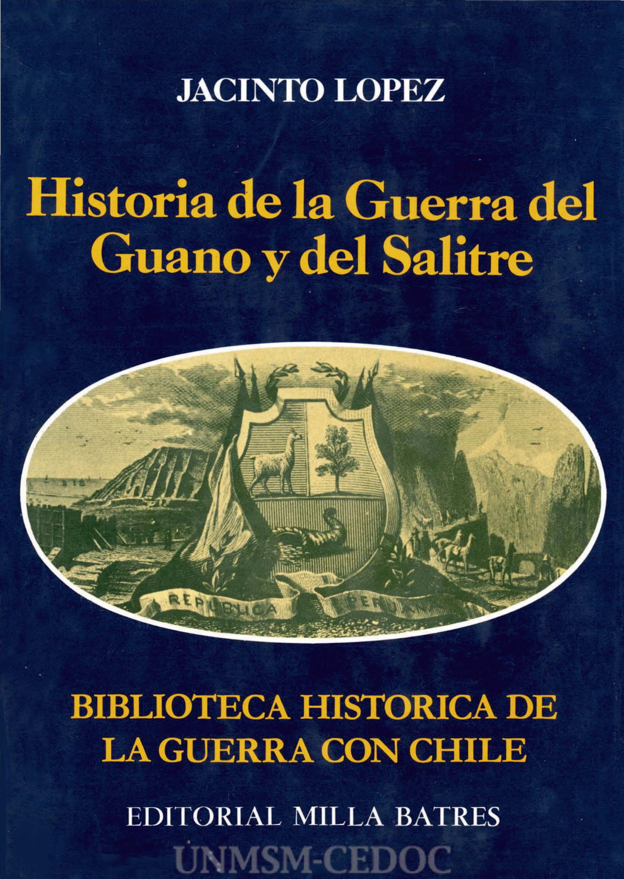 Historia de la Guerra del Guano y del Salitre