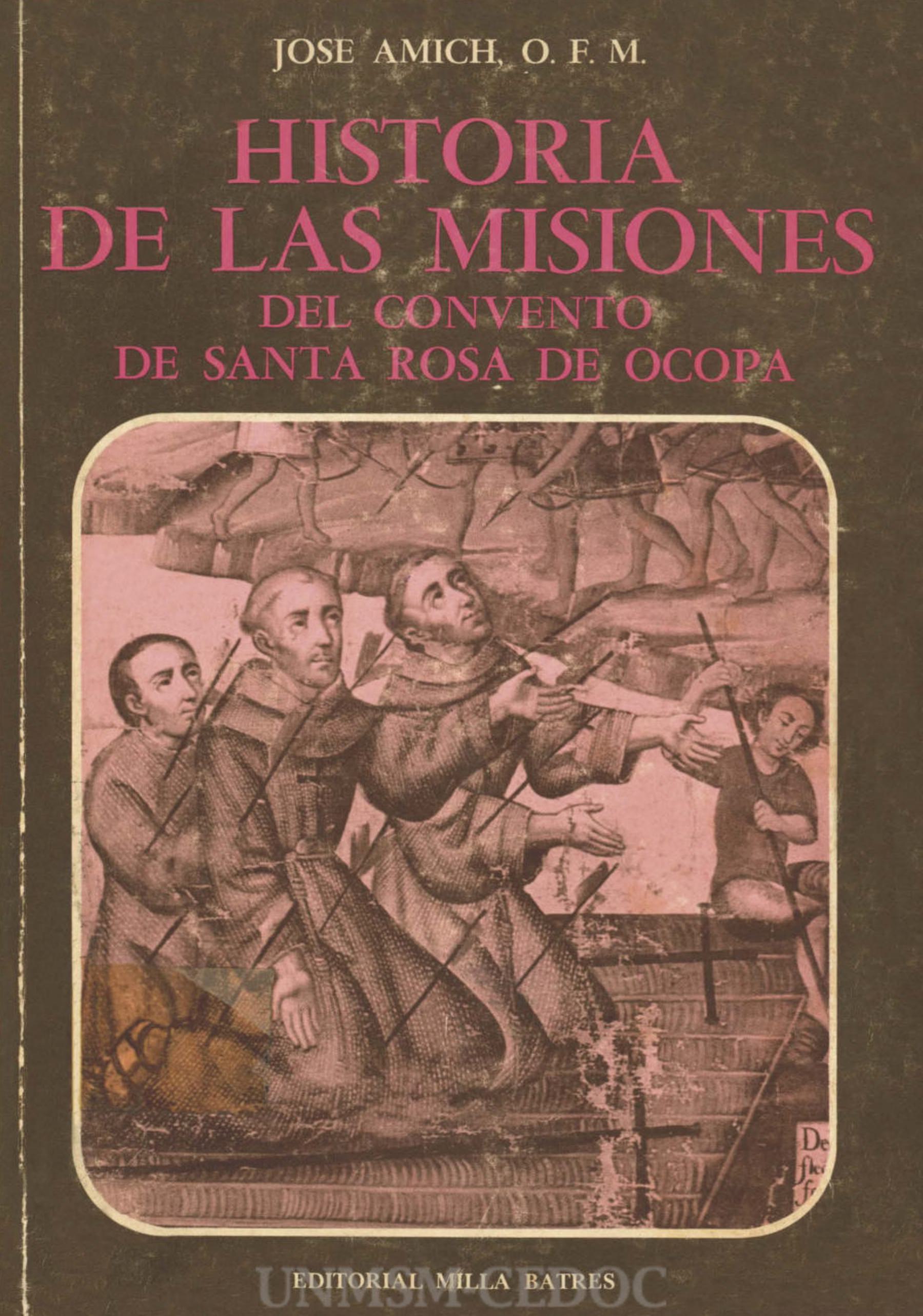 Historia de las misiones del convento de Santa Rosa de Ocopa