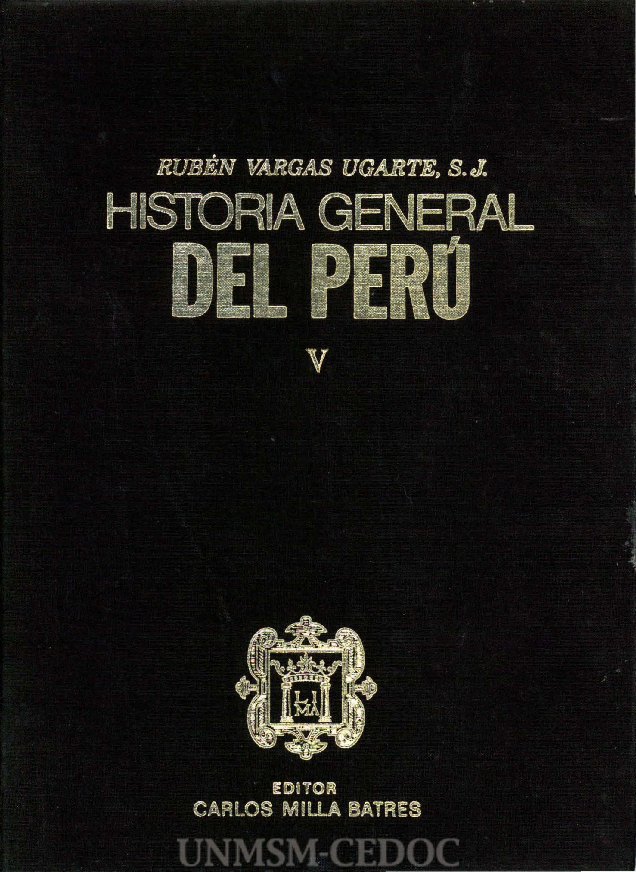 Historia general del Perú V