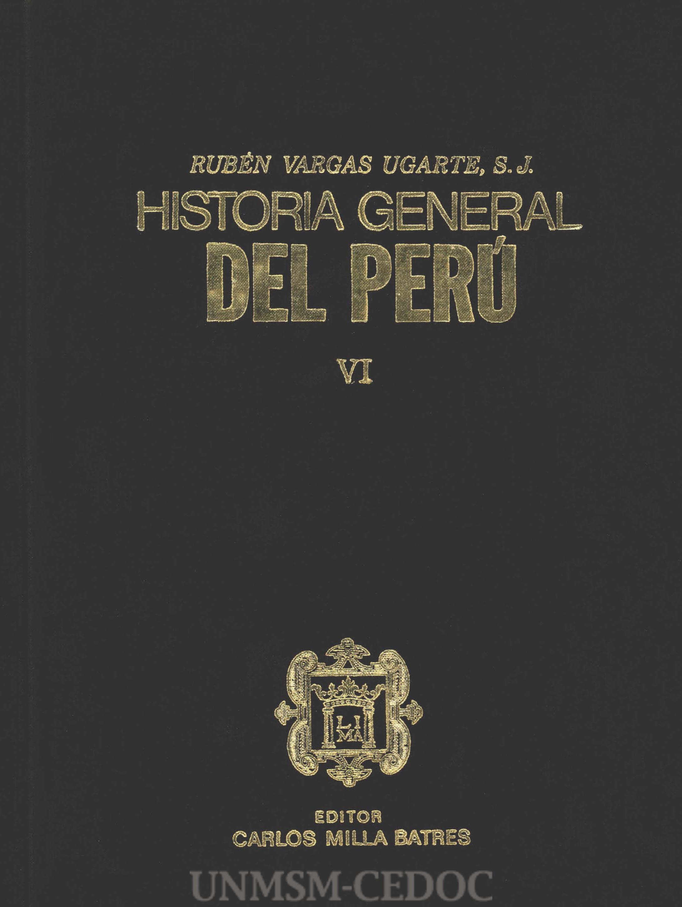 Historia general del Perú VI