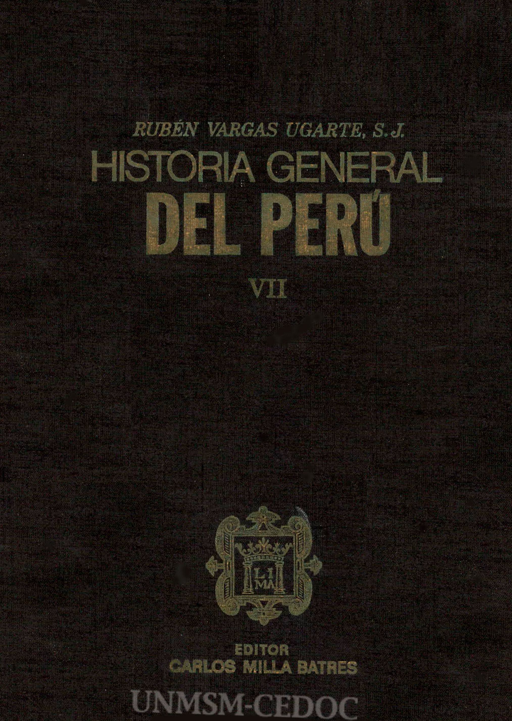 Historia general del Perú VII