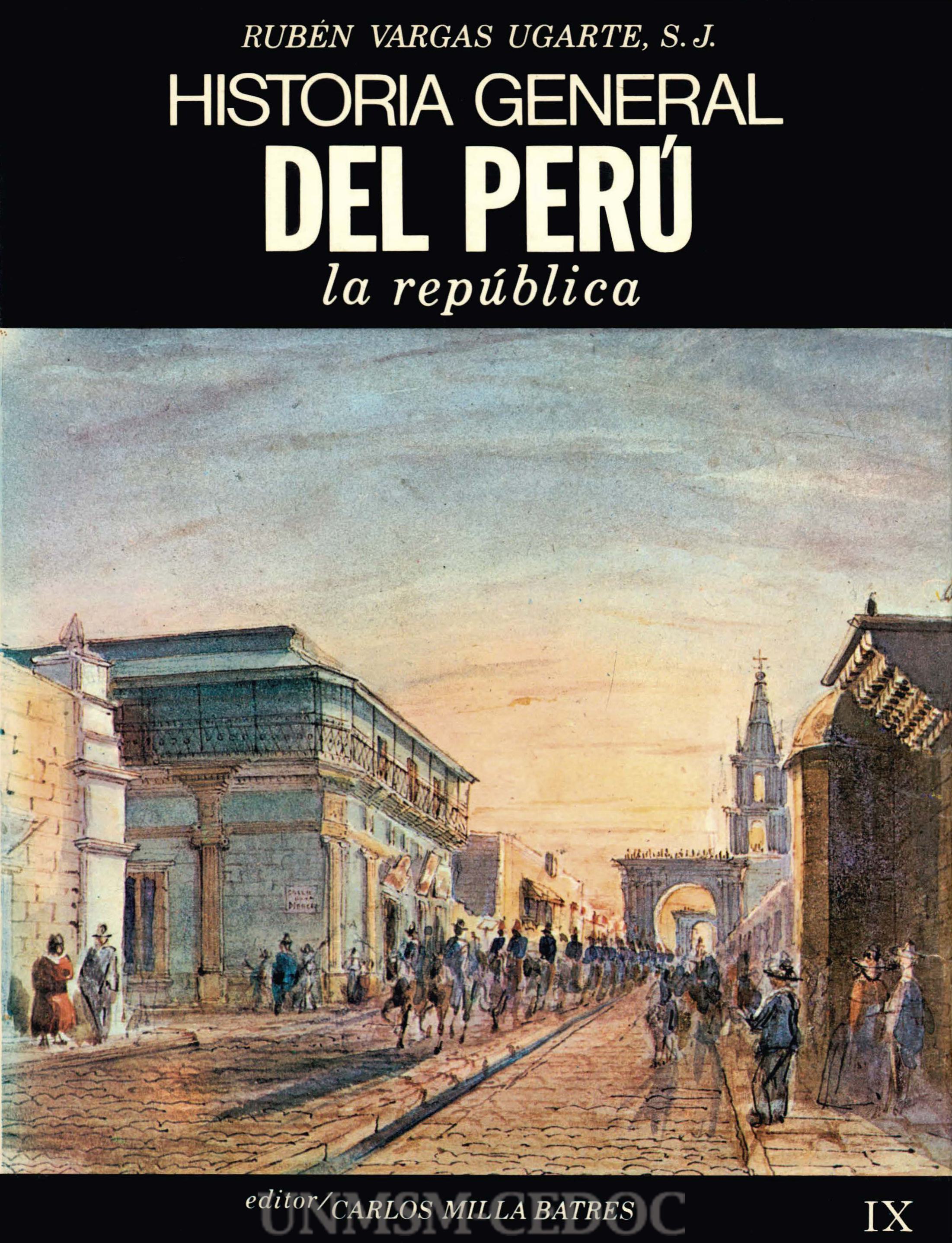 Historia general del Perú IX