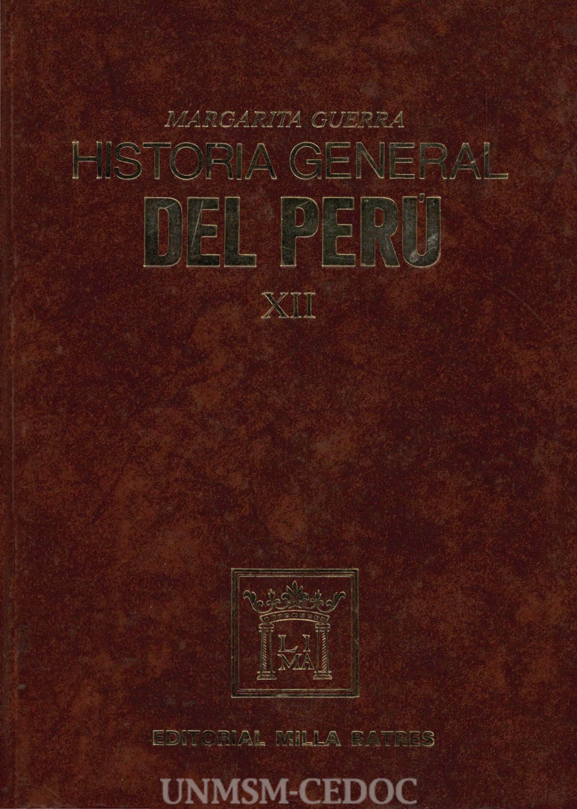 Historia general del Perú XII