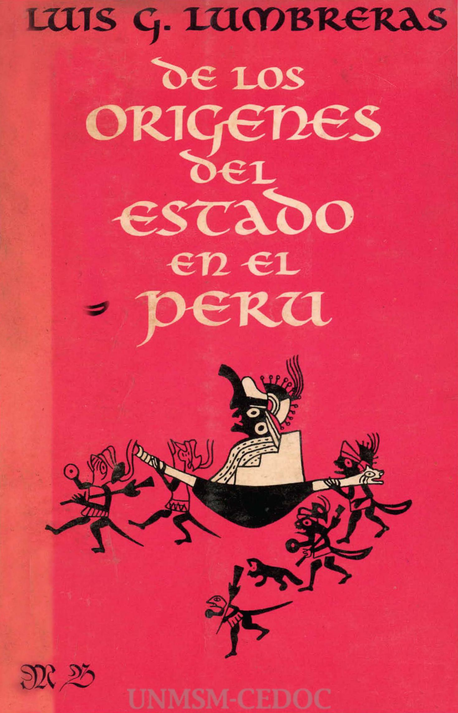 De los orígenes del estado en el Perú