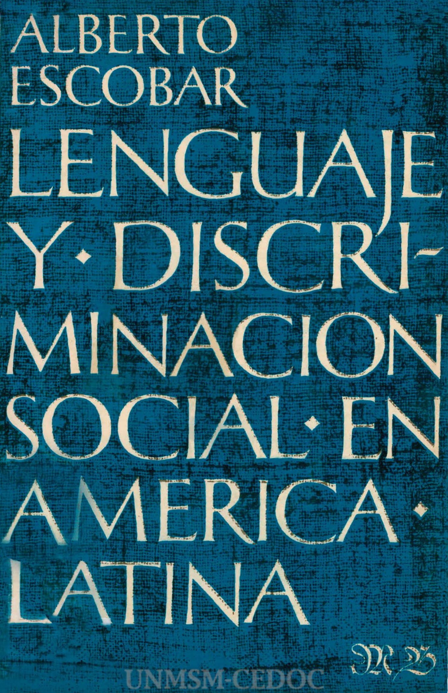 Lenguaje y discriminación social en América Latina