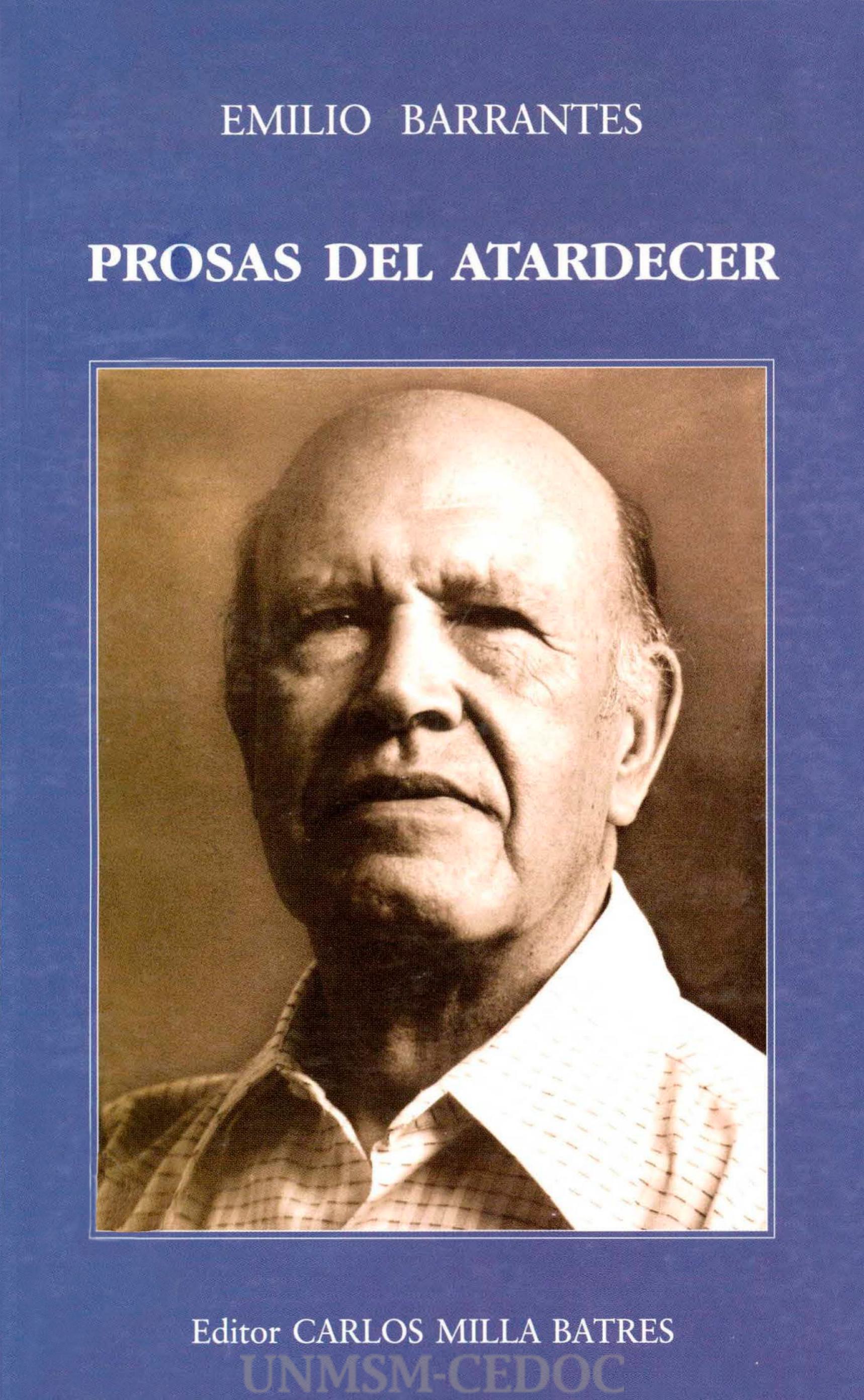 Prosas del atardecer (edición de homenaje al cumplir el gran intelectual y maestro sus cien años de vida)