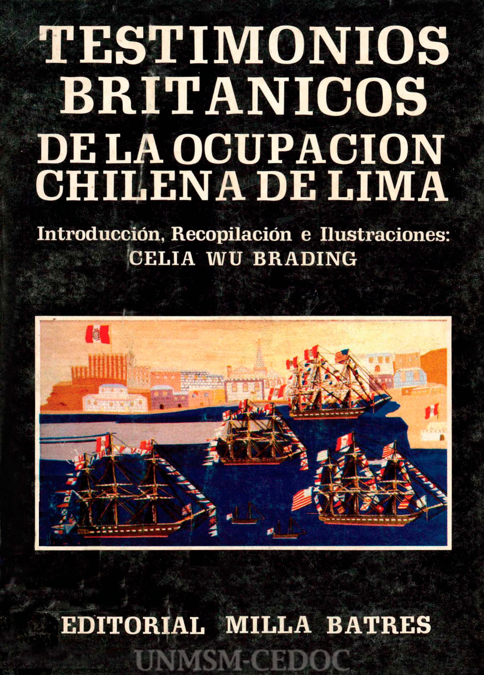 Testimonios británicos de la ocupación chilena de Lima  (enero de 1881)