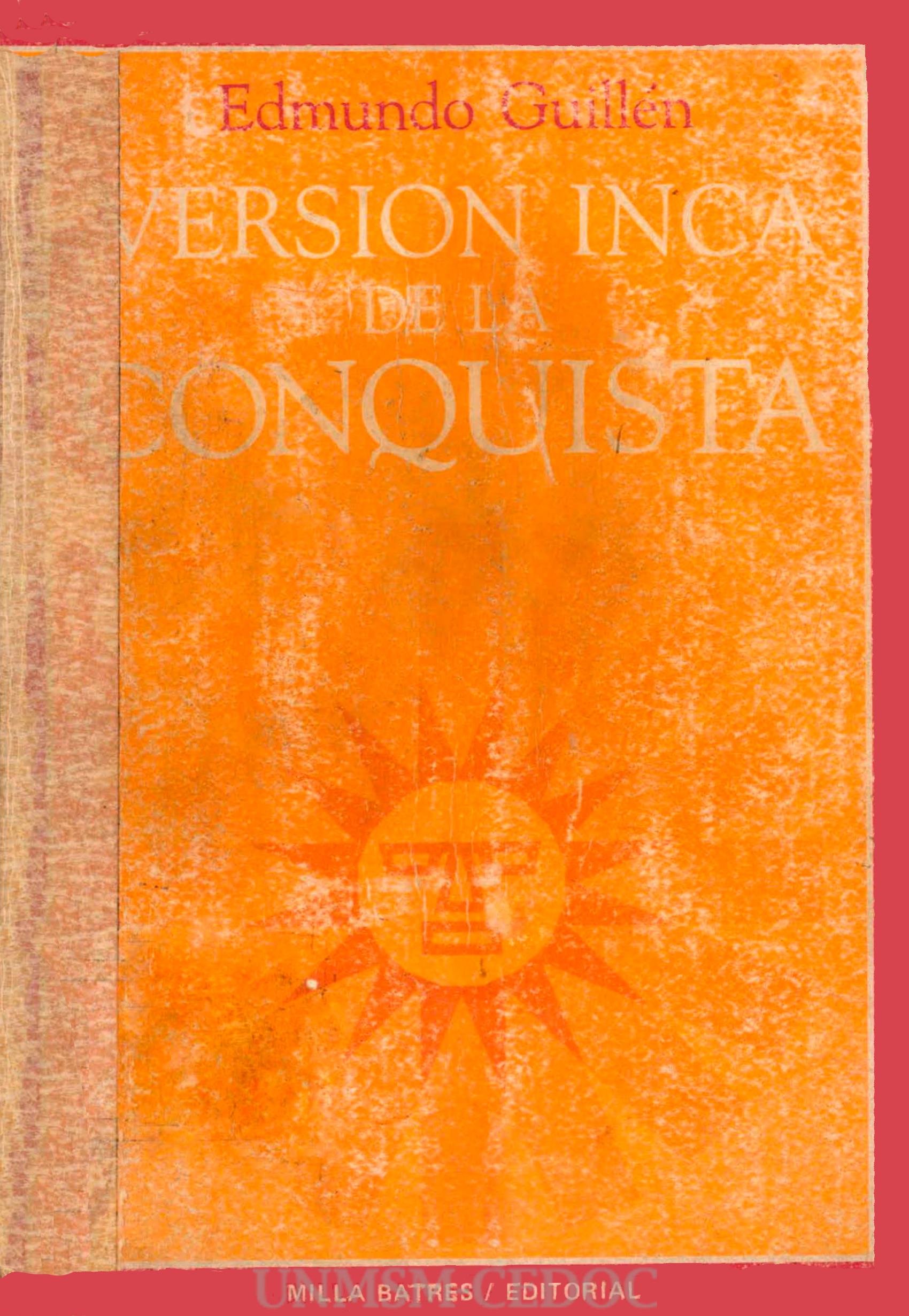 Versión Inca de la conquista