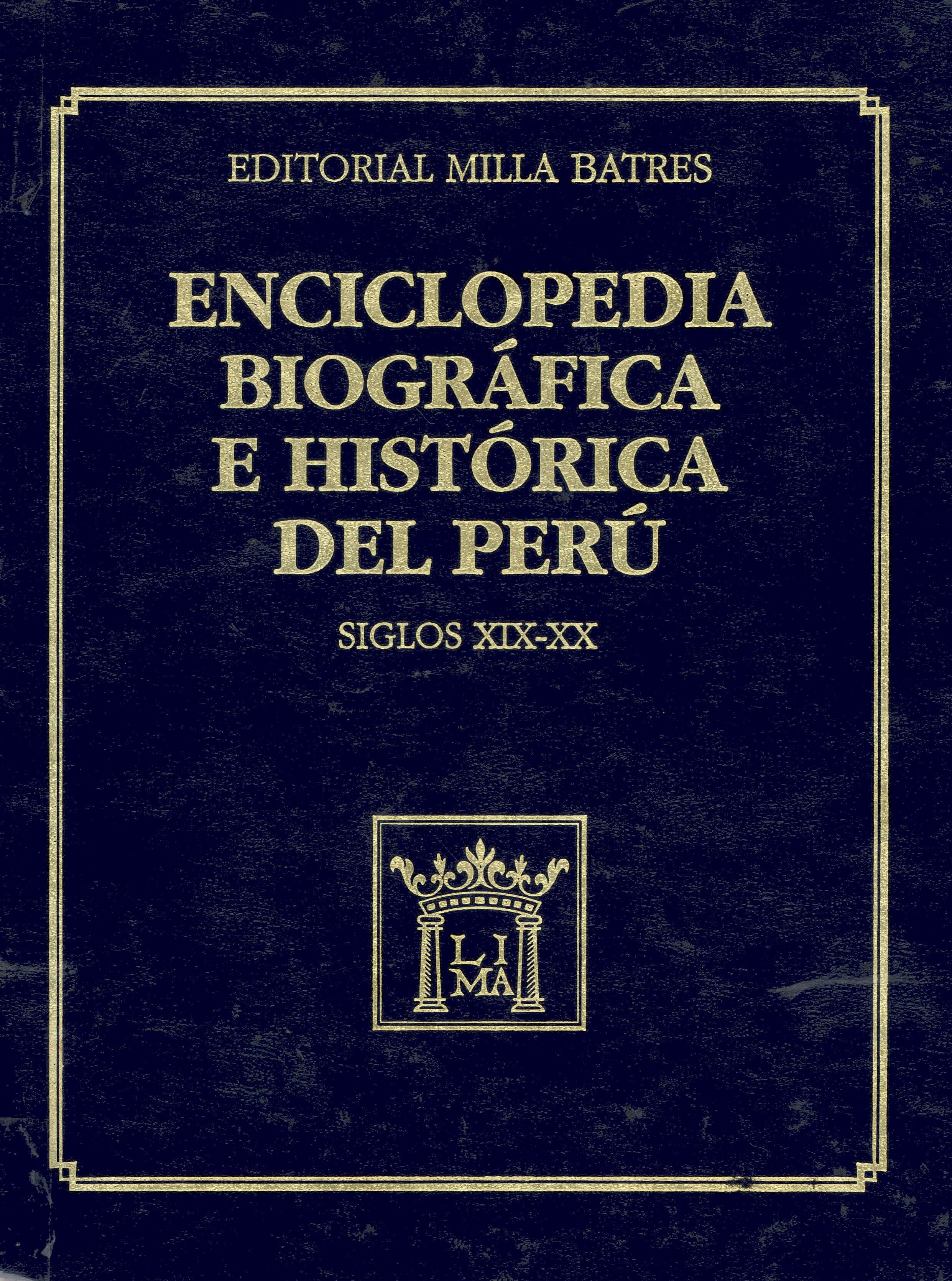 Enciclopedia biográfica e histórica del Perú