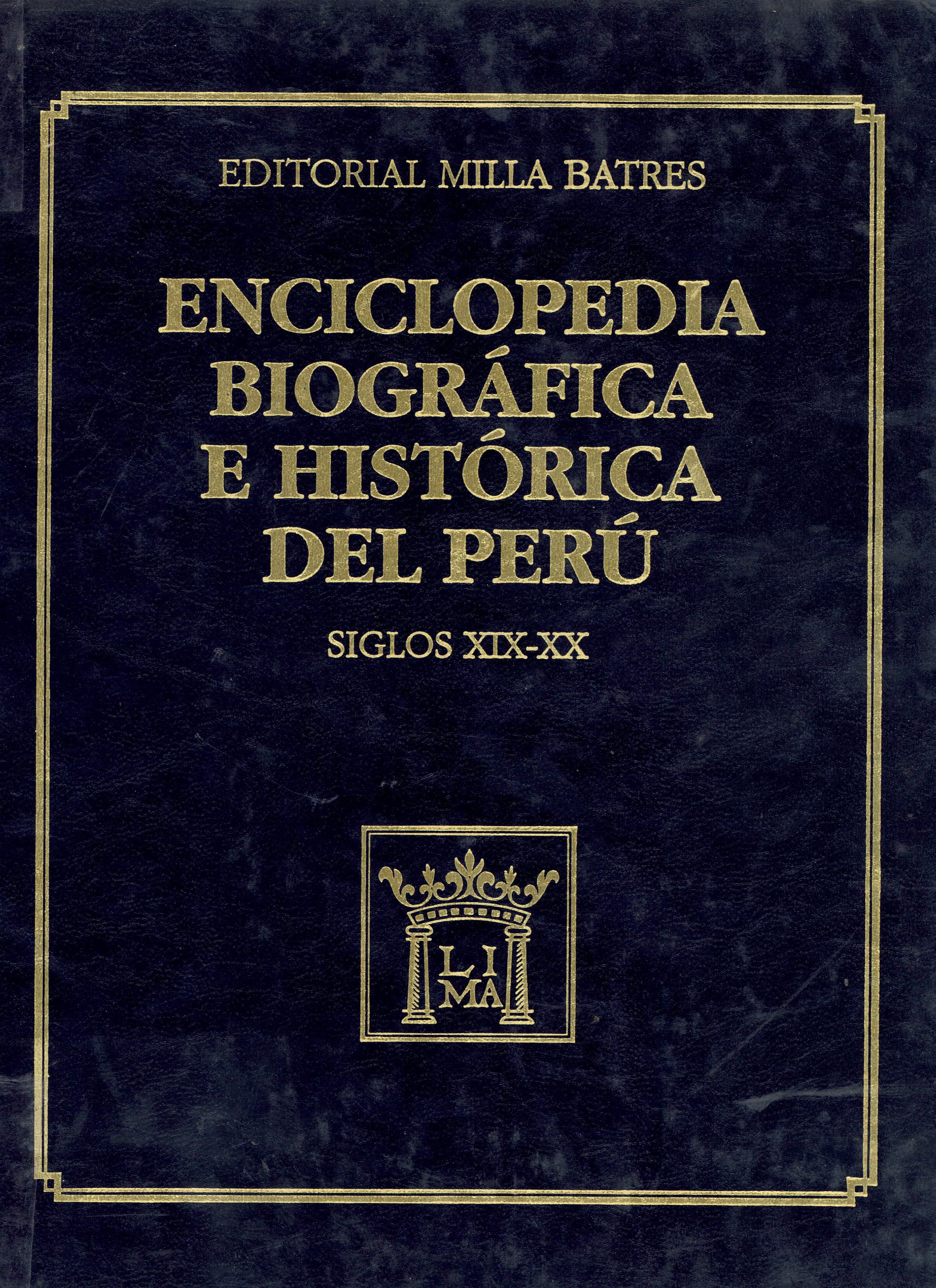 Enciclopedia biográfica e histórica del Perú