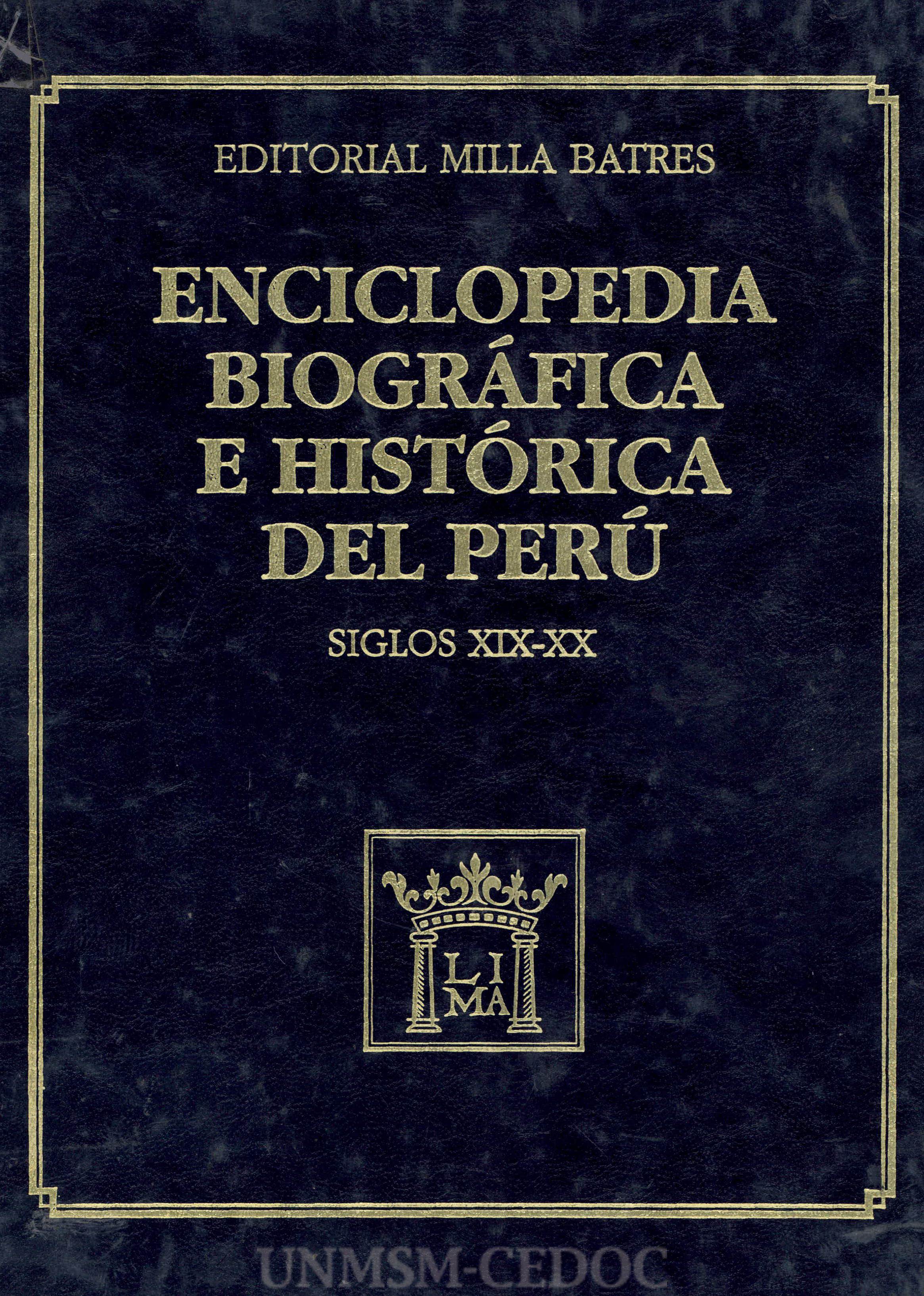 Enciclopedia biográfica e histórica del Perú