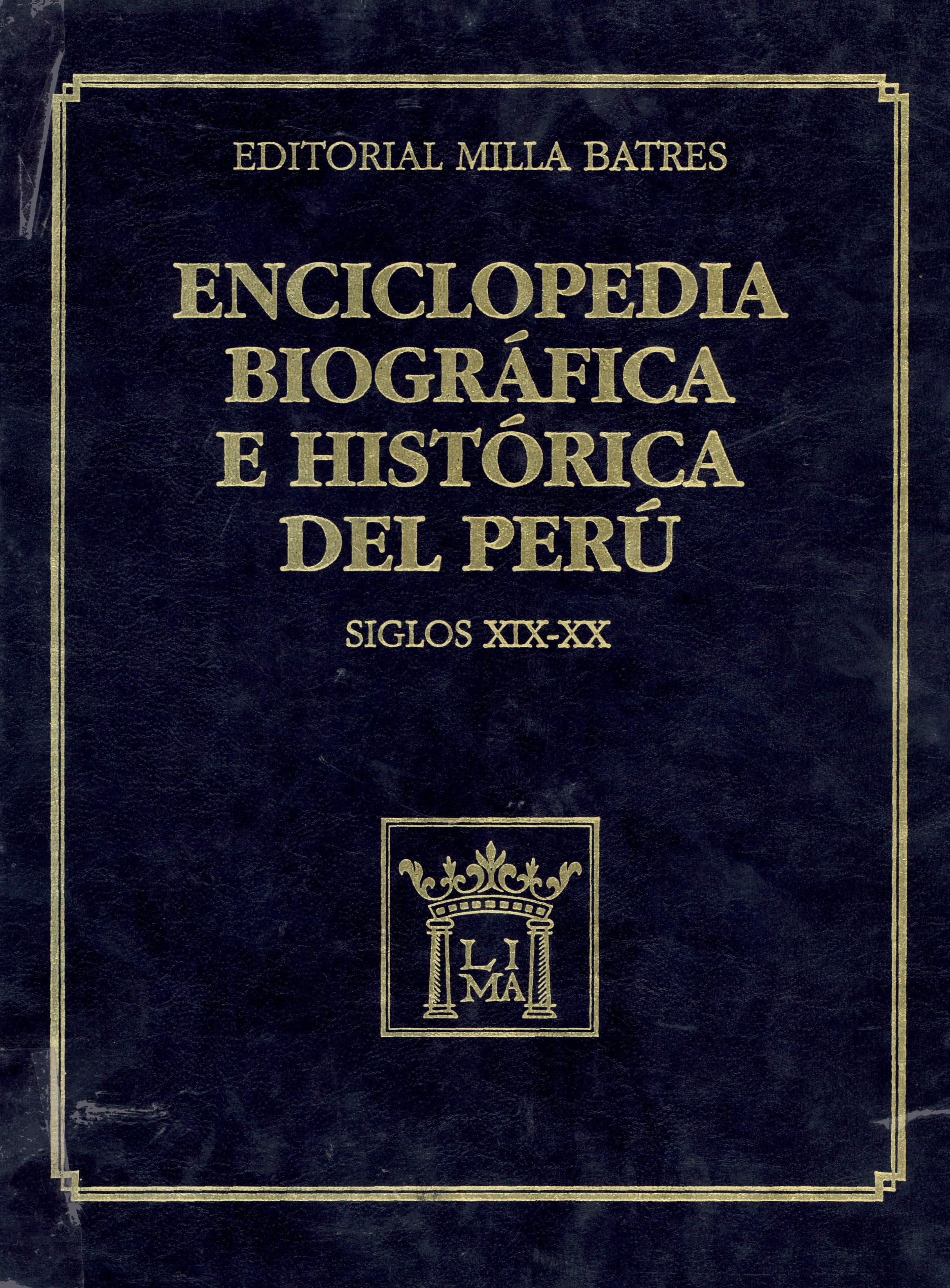 Enciclopedia biográfica e histórica del Perú