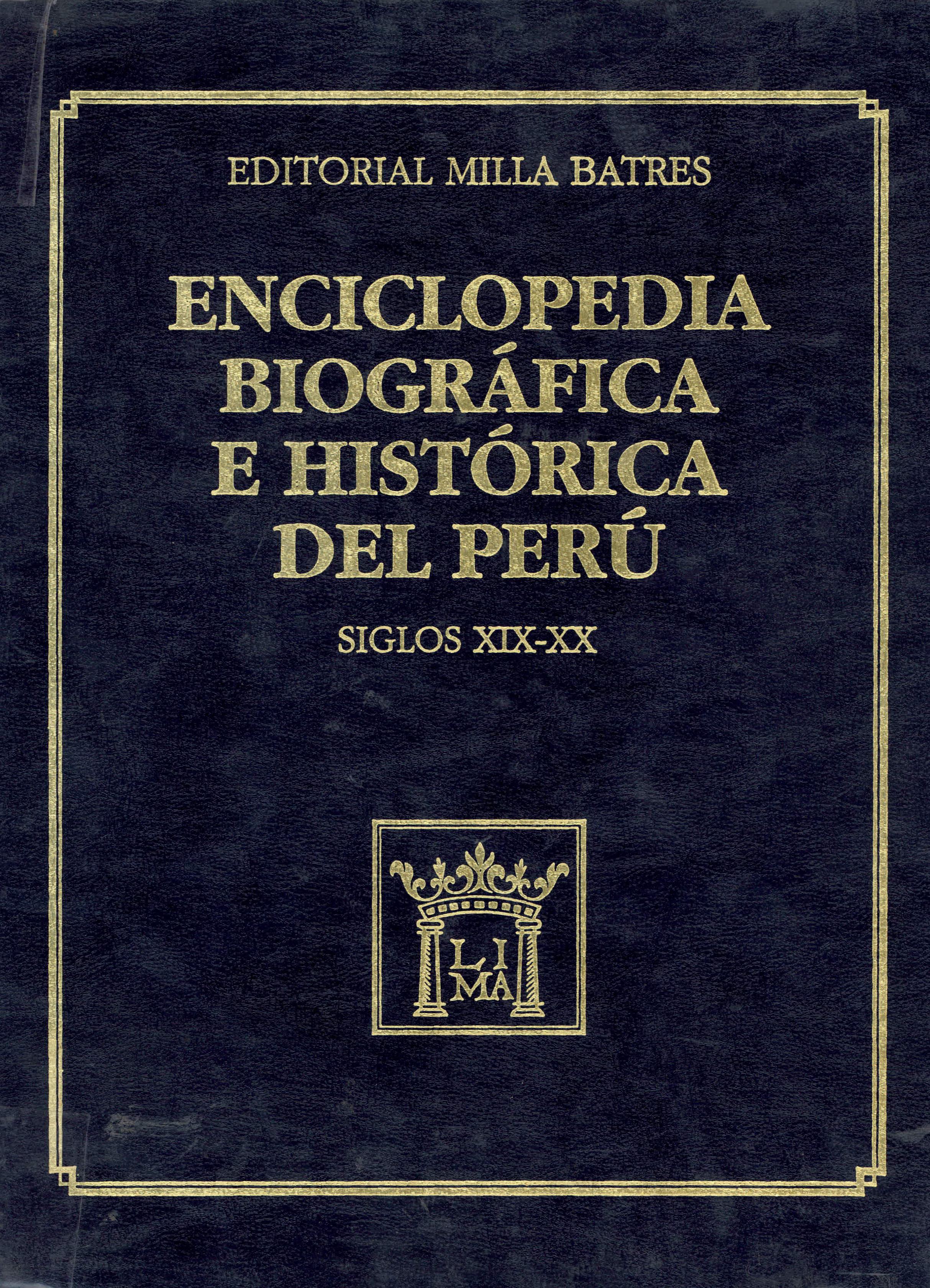 Enciclopedia biográfica e histórica del Perú