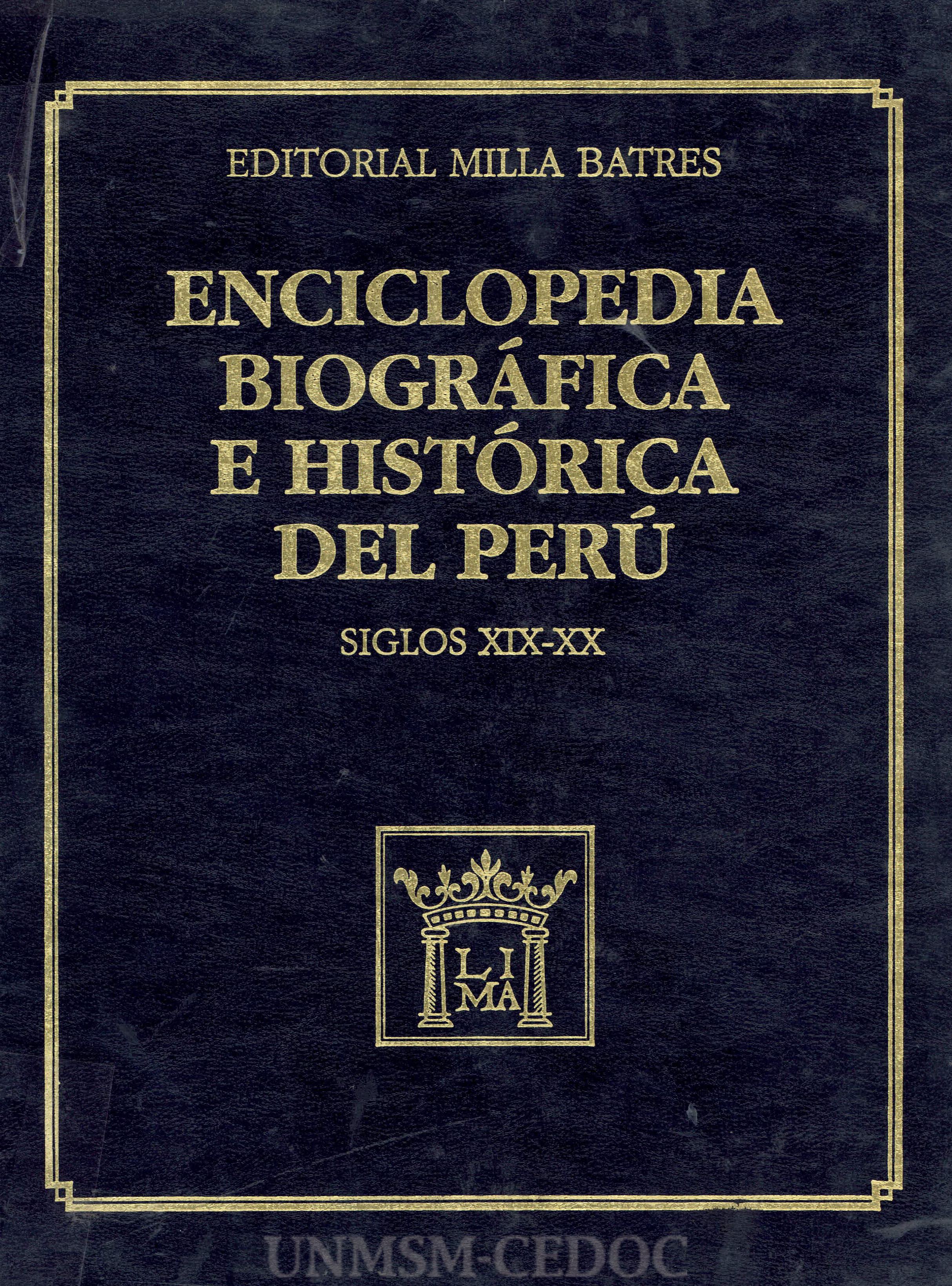 Enciclopedia biográfica e histórica del Perú