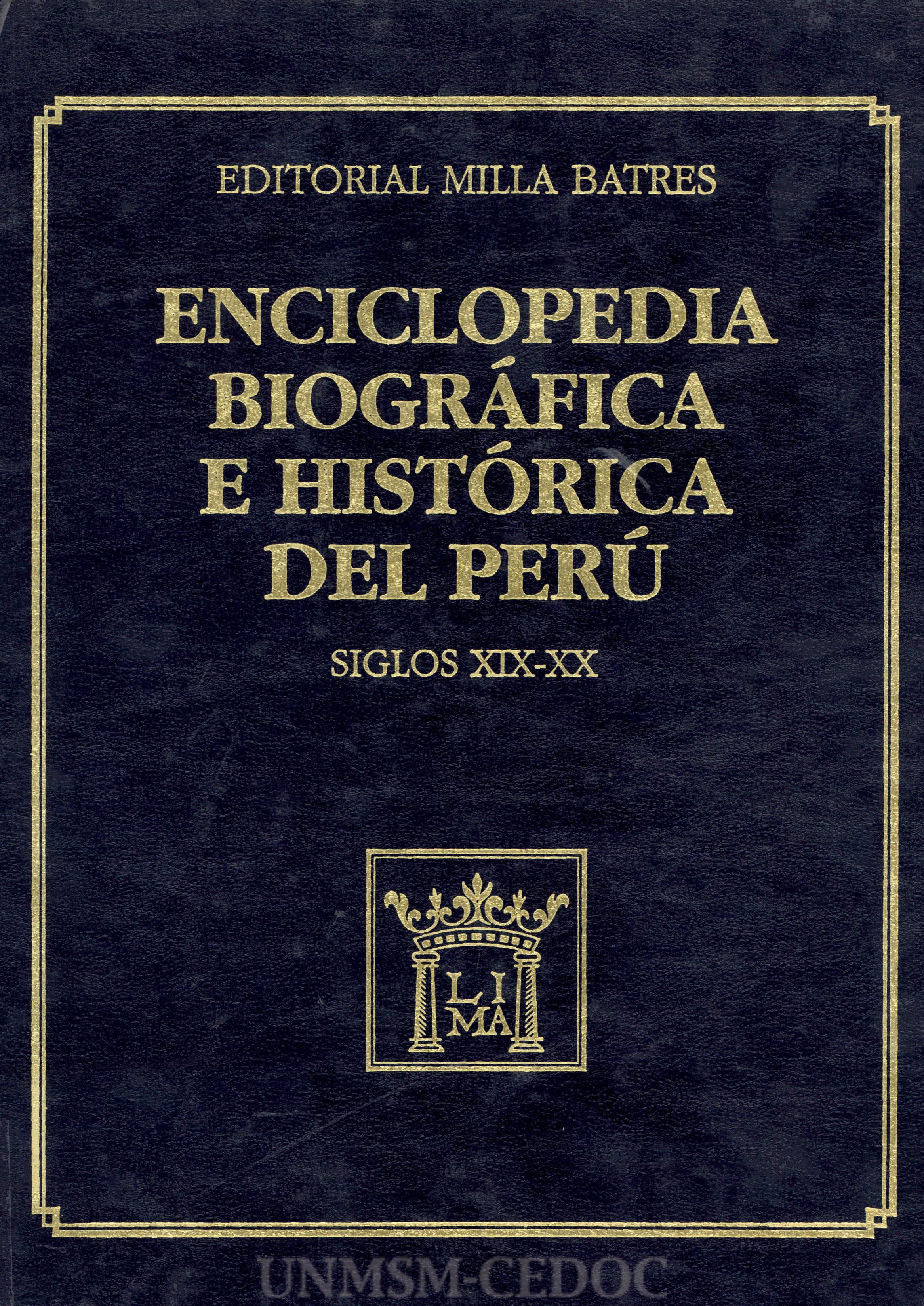 Enciclopedia biográfica e histórica del Perú