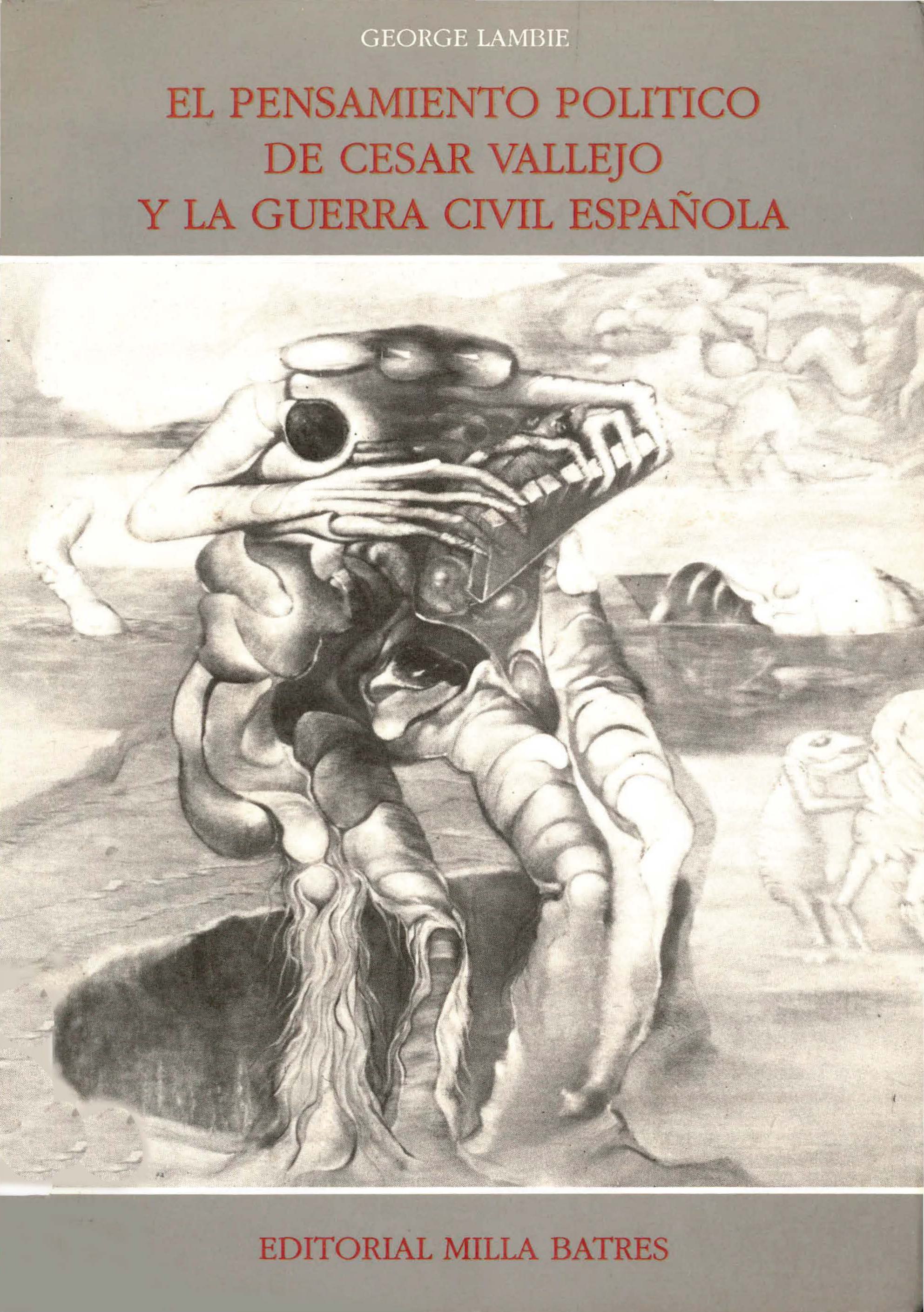 El pensamiento político de César Vallejo y la guerra civil española