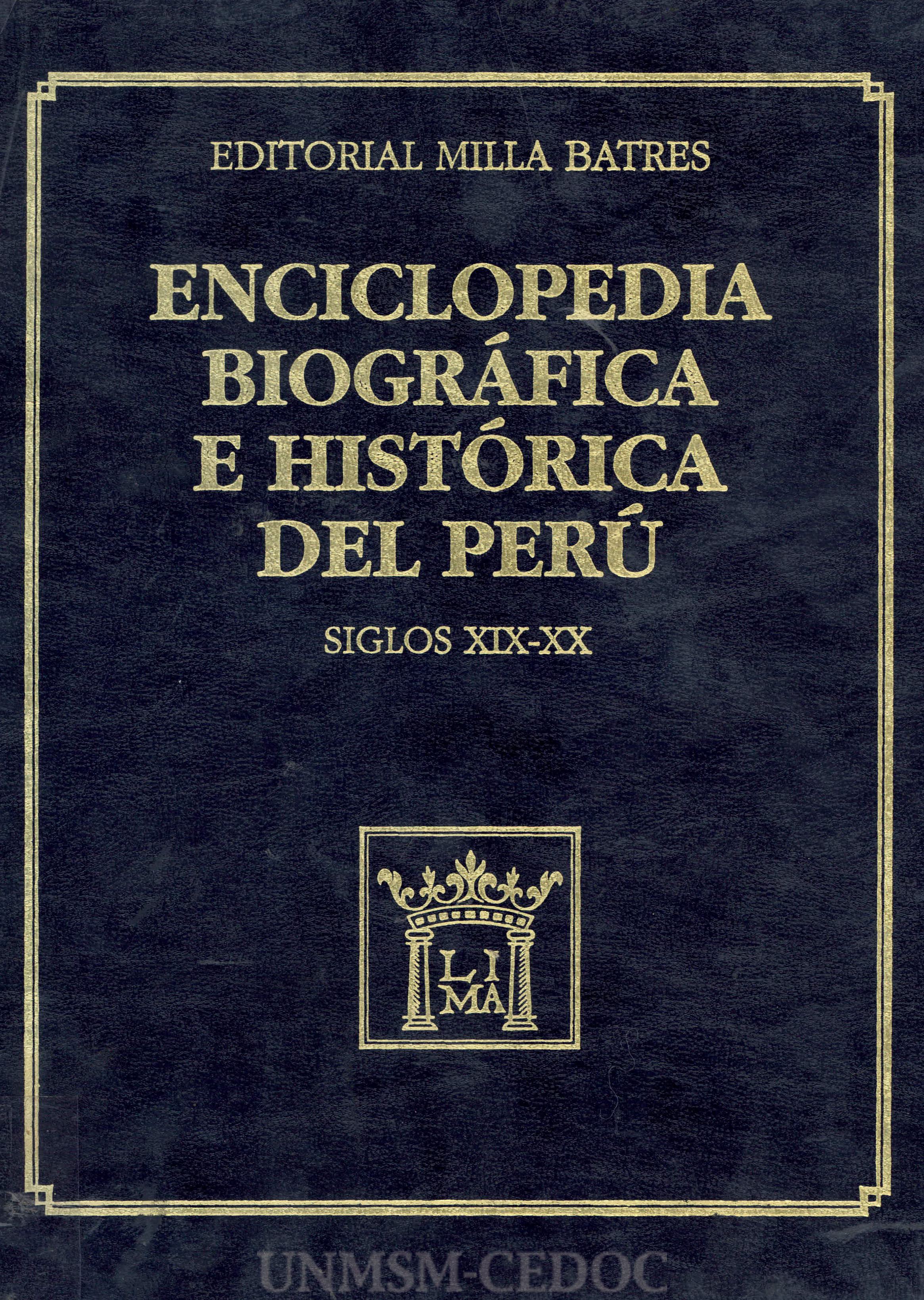 Enciclopedia biográfica e histórica del Perú